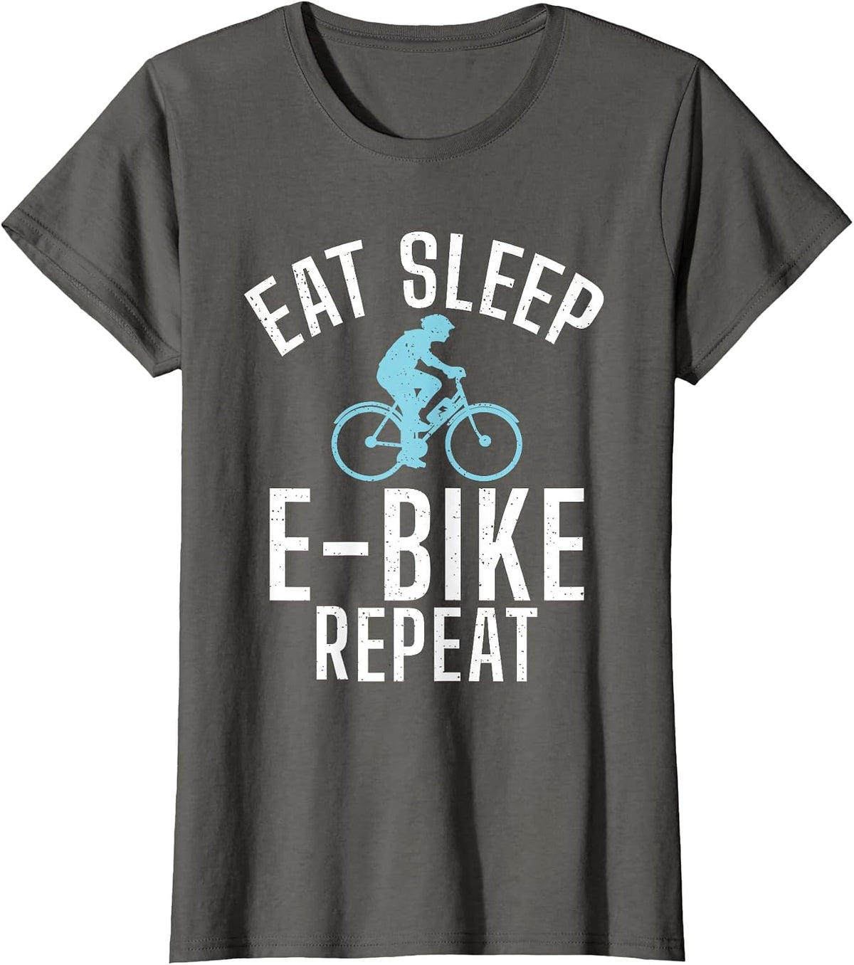 Eat Sleep E Bike Repeat E Biking Electric Bicycle T-Shirt - Asphalt Grey