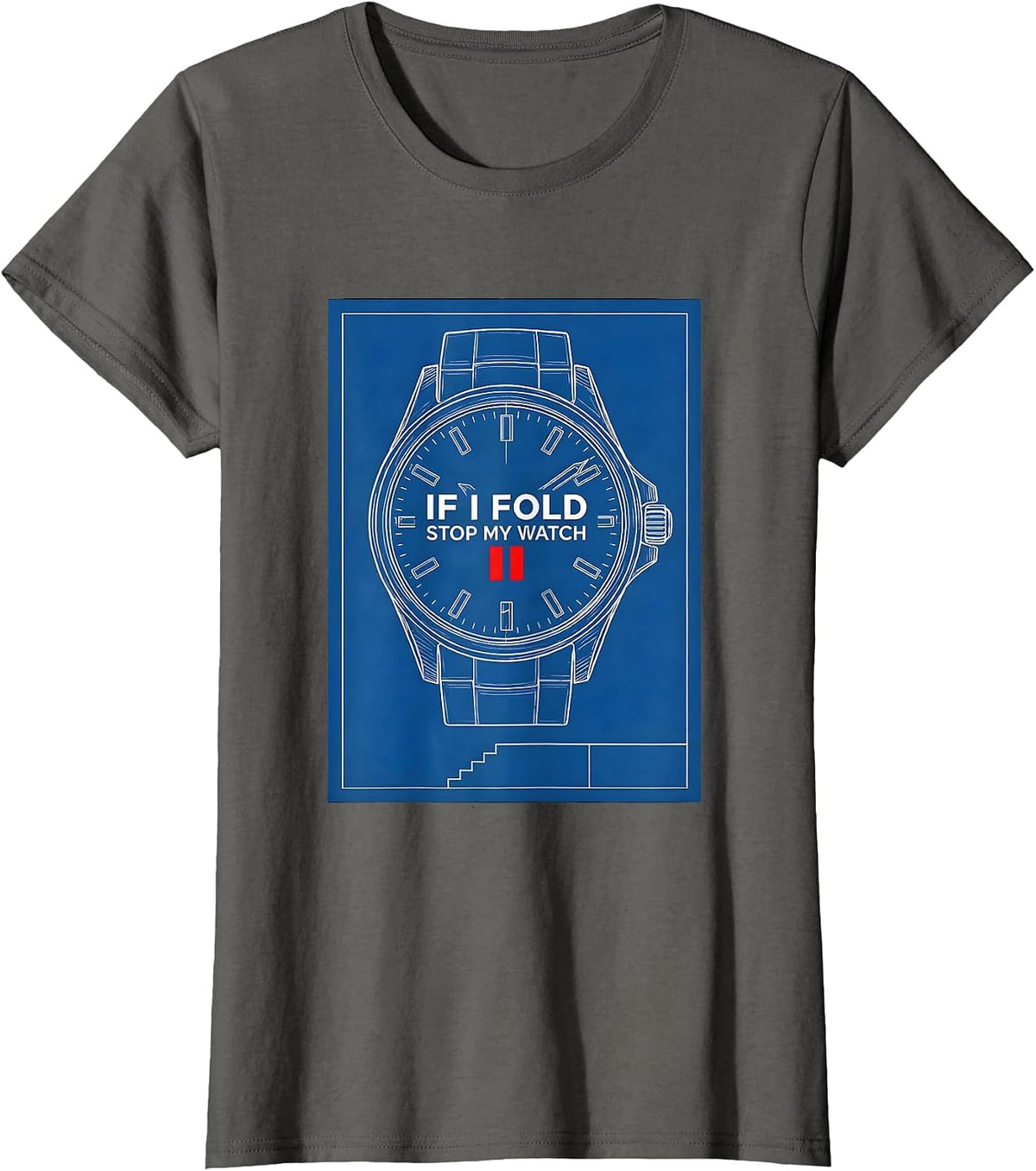 Women's If I Fold, Stop My Watch Funny Runner Marathon Gift T-Shirt - Asphalt Grey