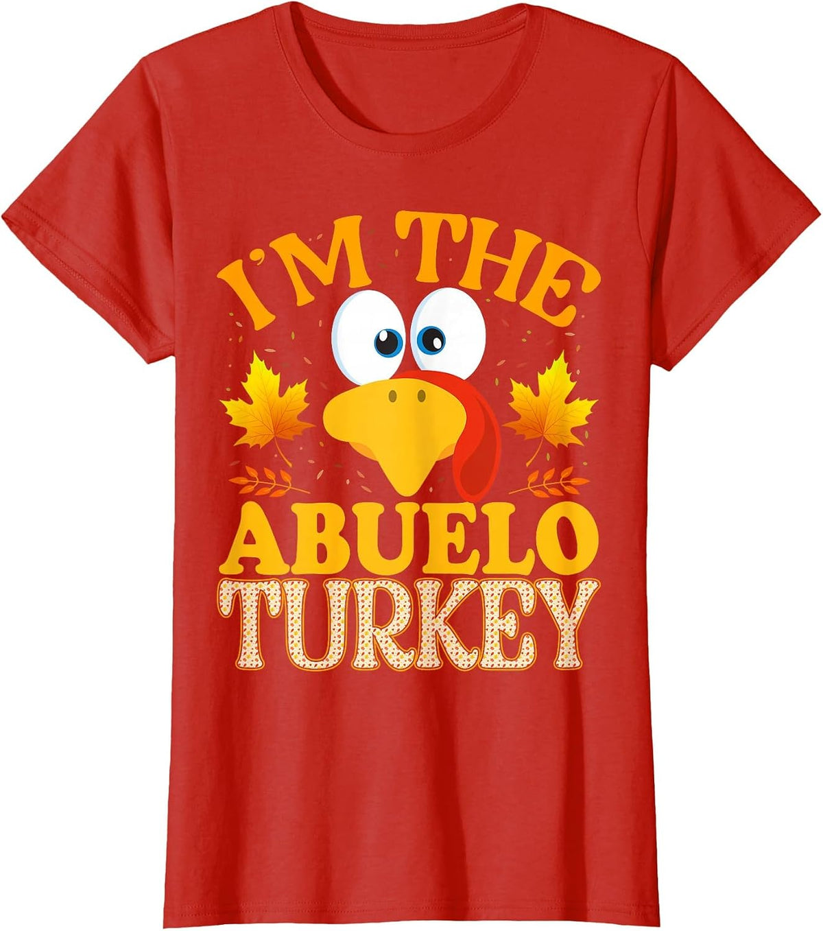 Thanksgiving I'm The Abuelo Turkey Matching T-Shirt - Red