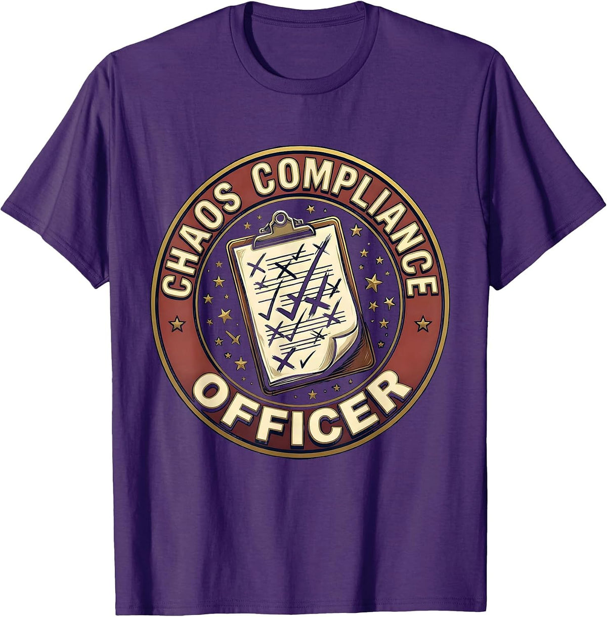 Men's CHAOS COMPLIANCE OFFICER Funny Sarcastic Humor Novelty T-Shirt - Purple