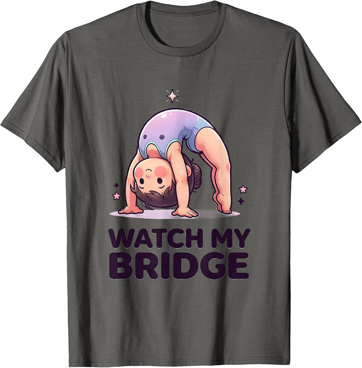 Men's Watch My Bridge Cute Kawaii Gymnastics Gift for Kids T-Shirt - Asphalt Grey