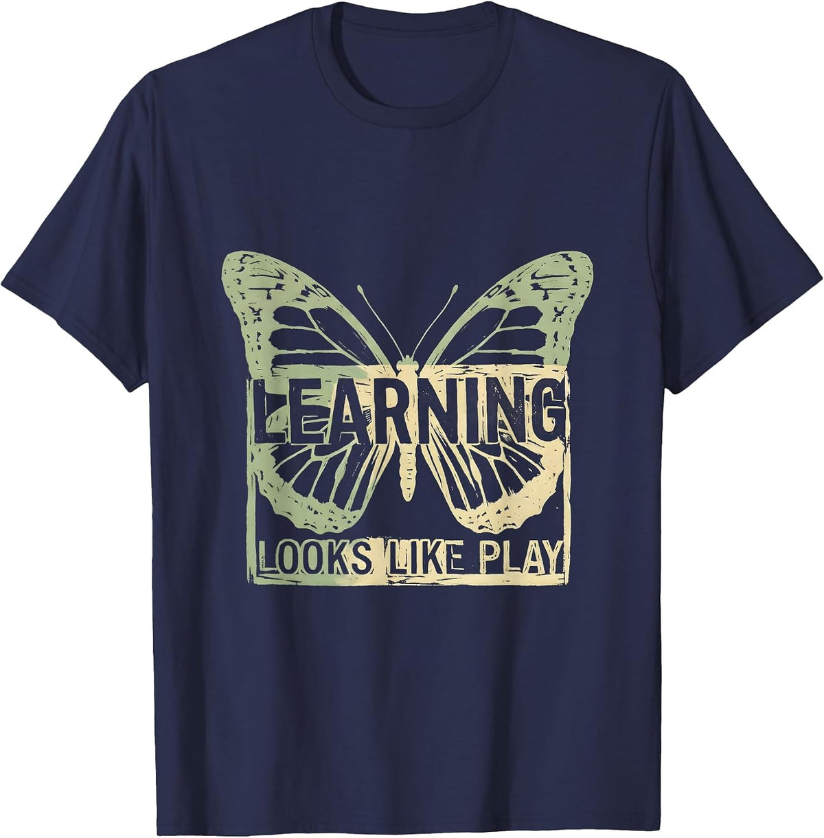 Learning Looks Like Play Teacher Design T-Shirt - Navy Blue