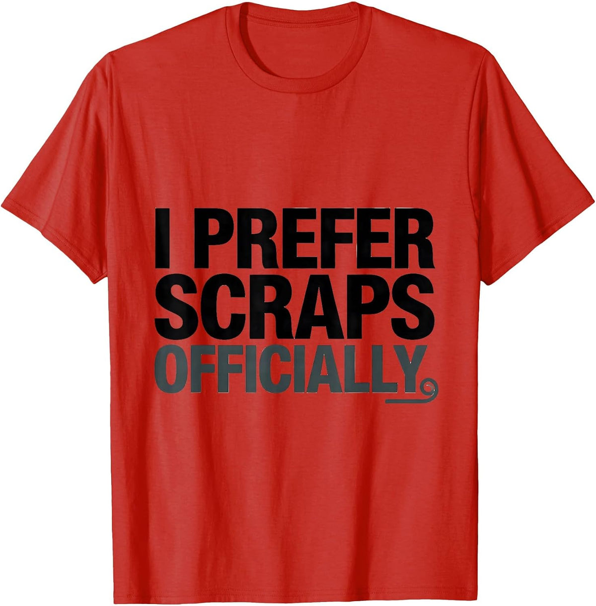 Men's I Prefer Scraps Officially Funny Raccoon Opossum Trash-Panda T-Shirt - Red