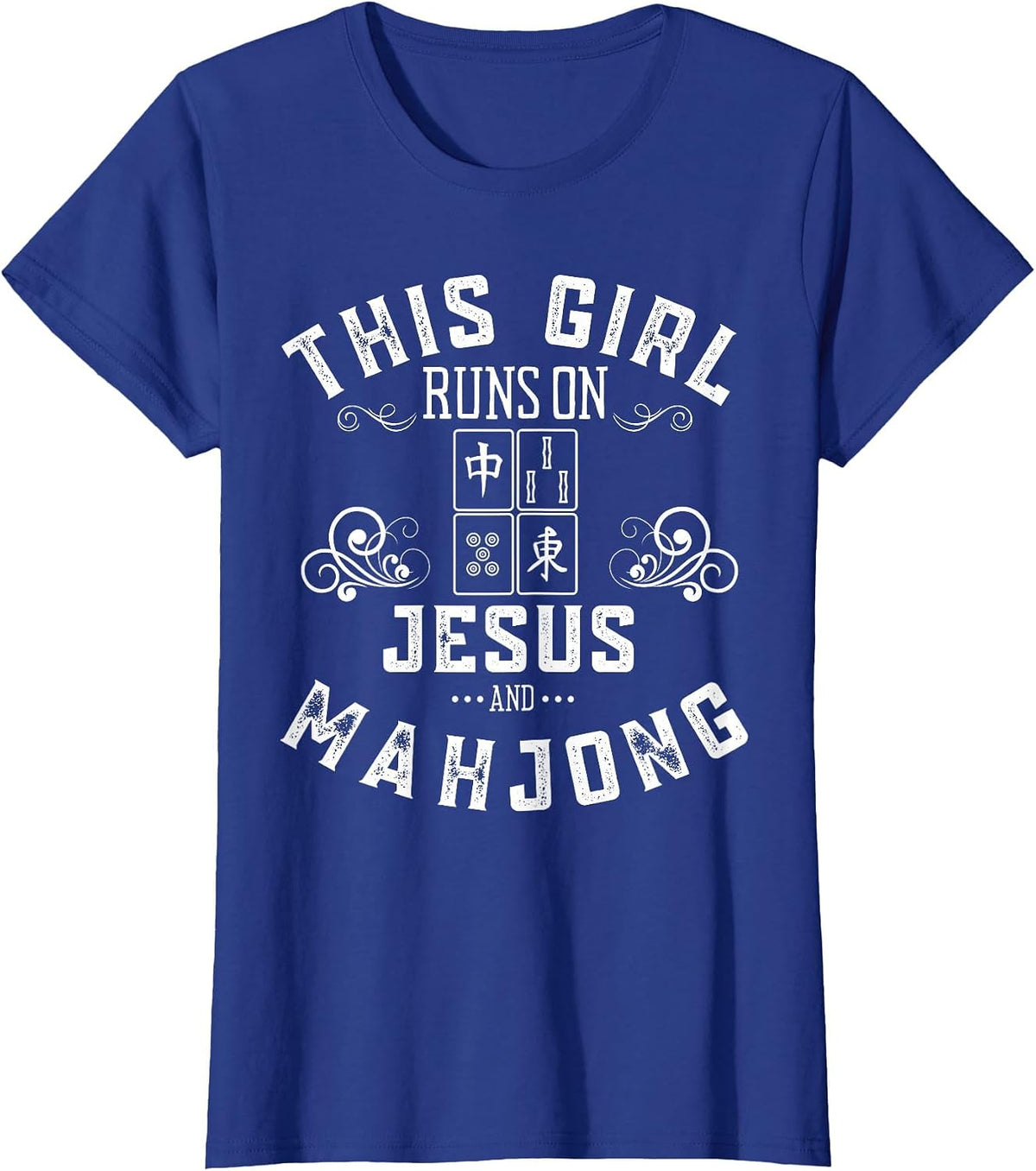 This Girl Runs On Jesus and Mahjong T-Shirt - Royal Blue