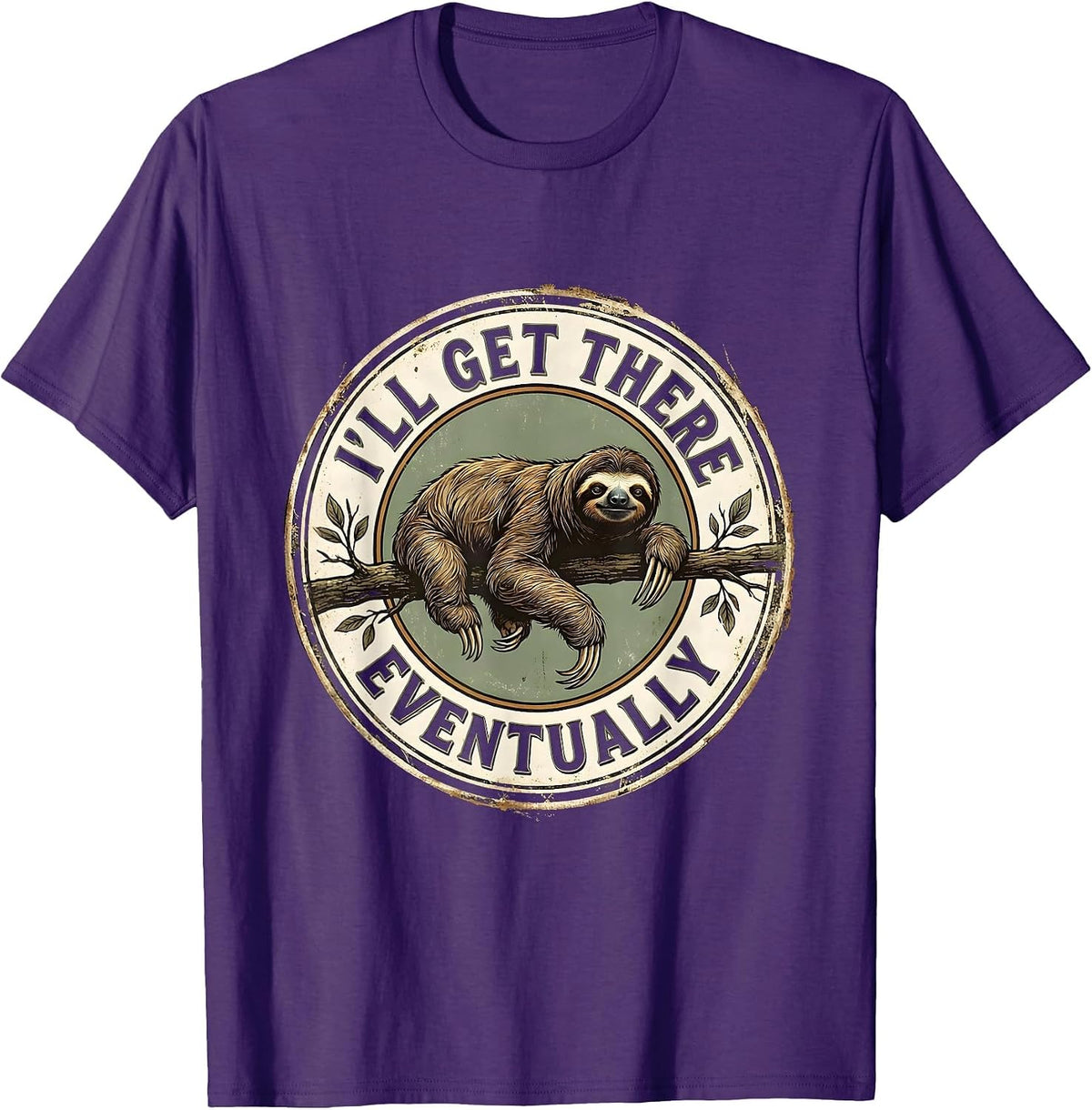 I'll Get There Eventually Vintage Sloth Lover Lazy Humor T-Shirt - Purple