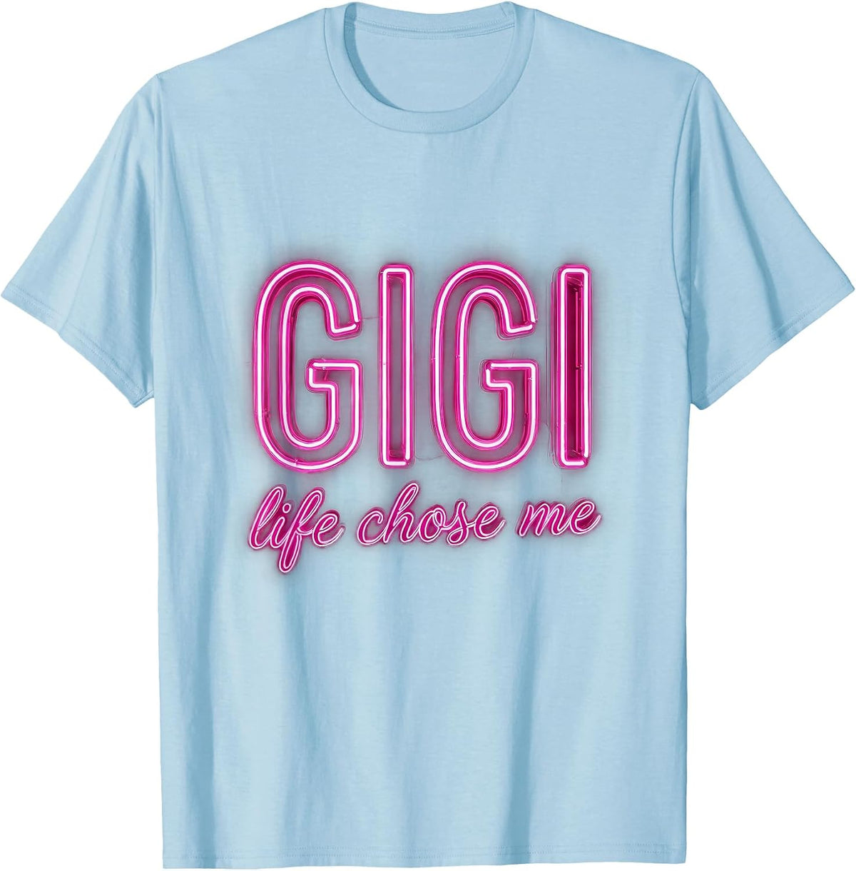 Gigi Life Chose Me Grandma Pride Design T-Shirt - Baby Blue