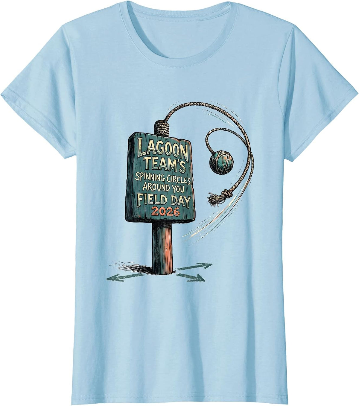 Lagoon Team's Spinning Circles Around You — Field Day 2026 T-Shirt - Baby Blue