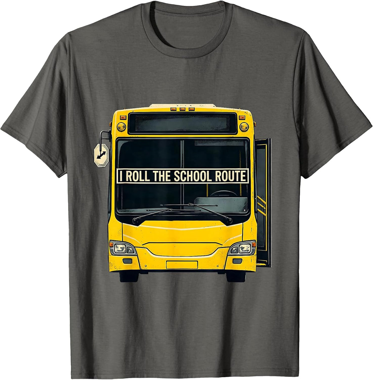 Men's I Roll The School Route Funny School Bus Driver Appreciation T-Shirt - Asphalt Grey