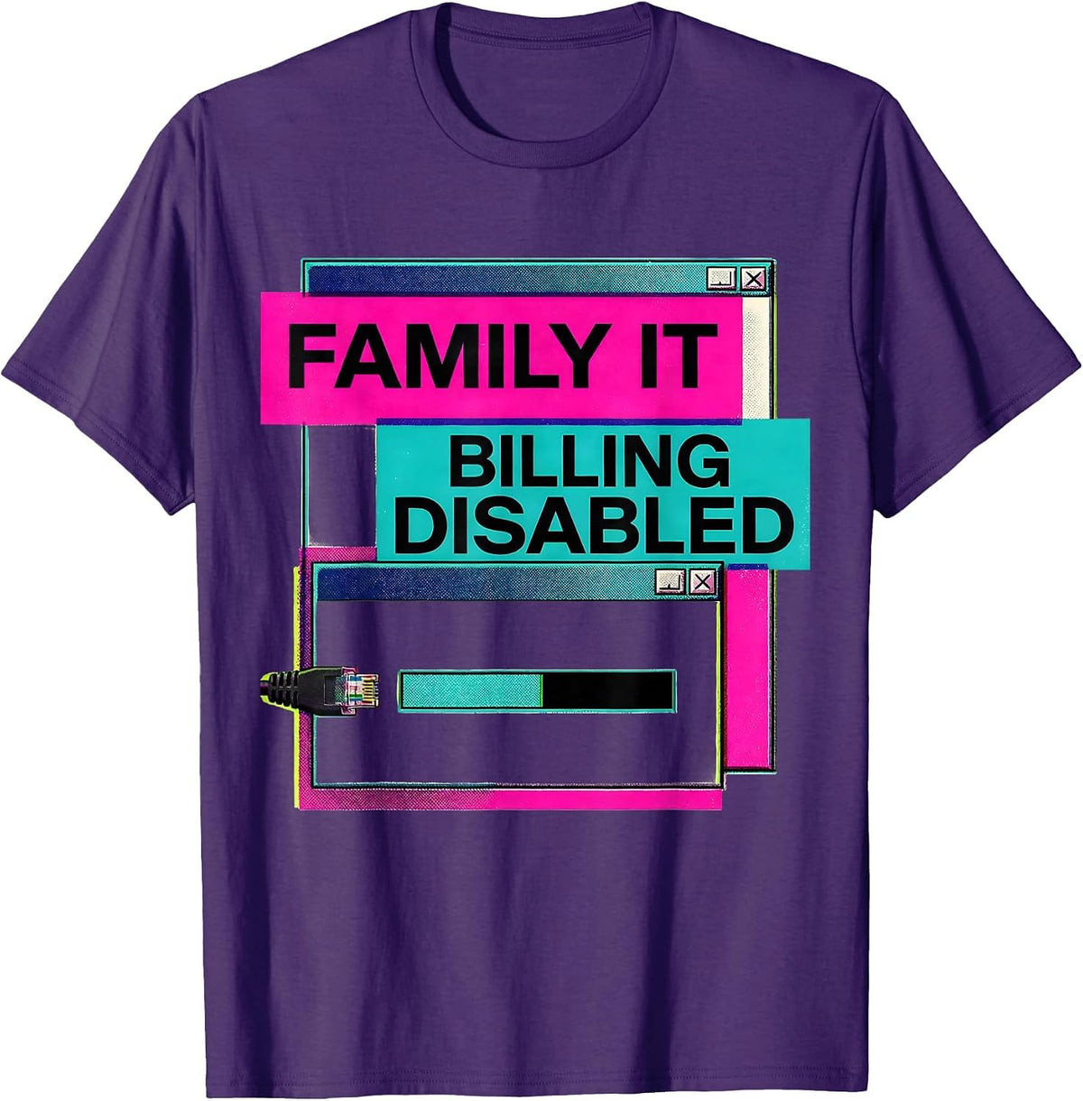 Men's Family IT Billing Disabled Funny Tech Support Humor T-Shirt - Purple