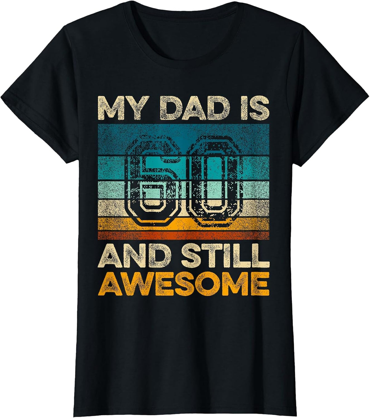 My Dad is 60 and Still Awesome 60th Birthday Vintage Retro T-Shirt - Black