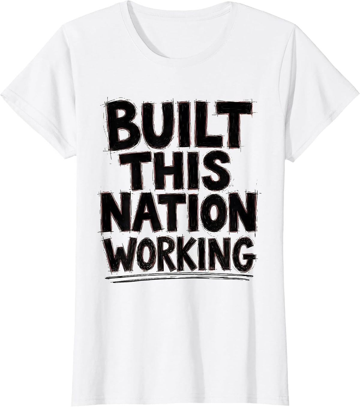 Built This Nation Working President Pride Labor Day T-Shirt - White