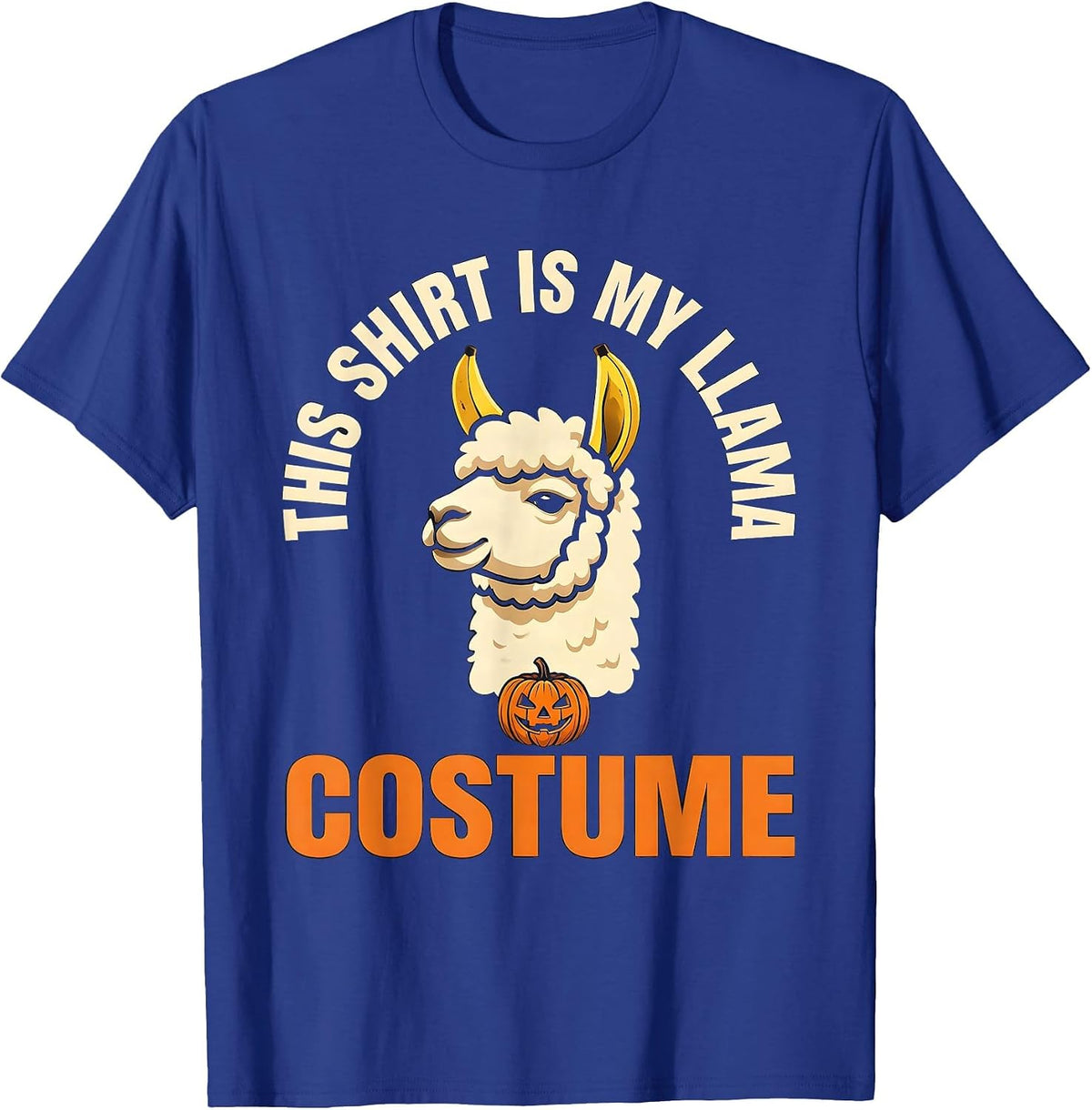 This Shirt Is My Llama Costume Funny Animal Lover Halloween T-Shirt - Royal Blue