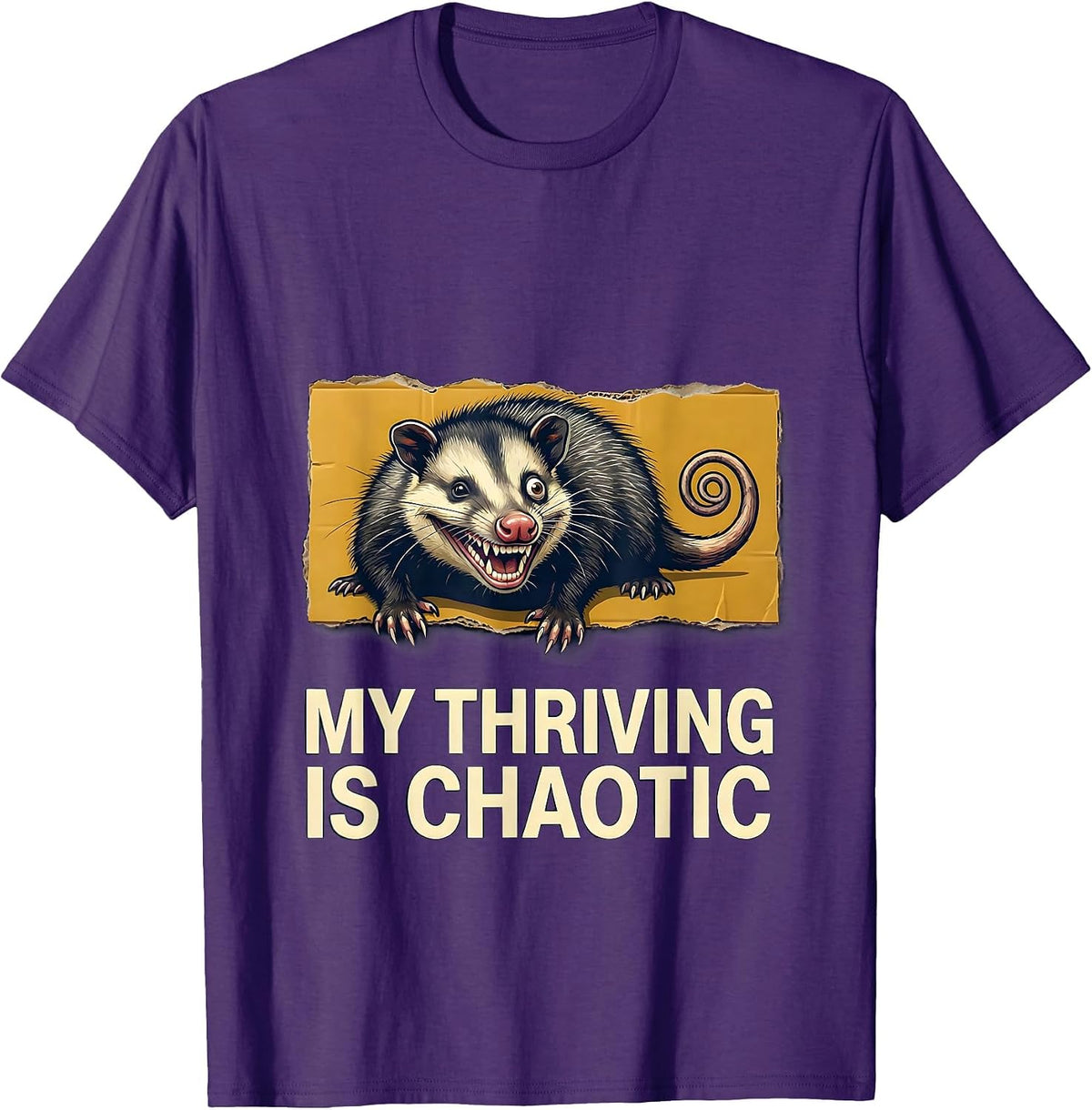 My Thriving Is Chaotic Funny Opossum Meme Chaos T-Shirt - Purple