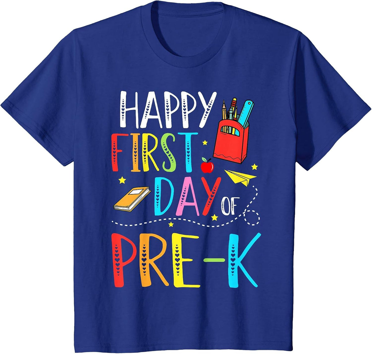 Happy First Day of Pre-K Teacher Student Kids Back to School T-Shirt - Royal Blue