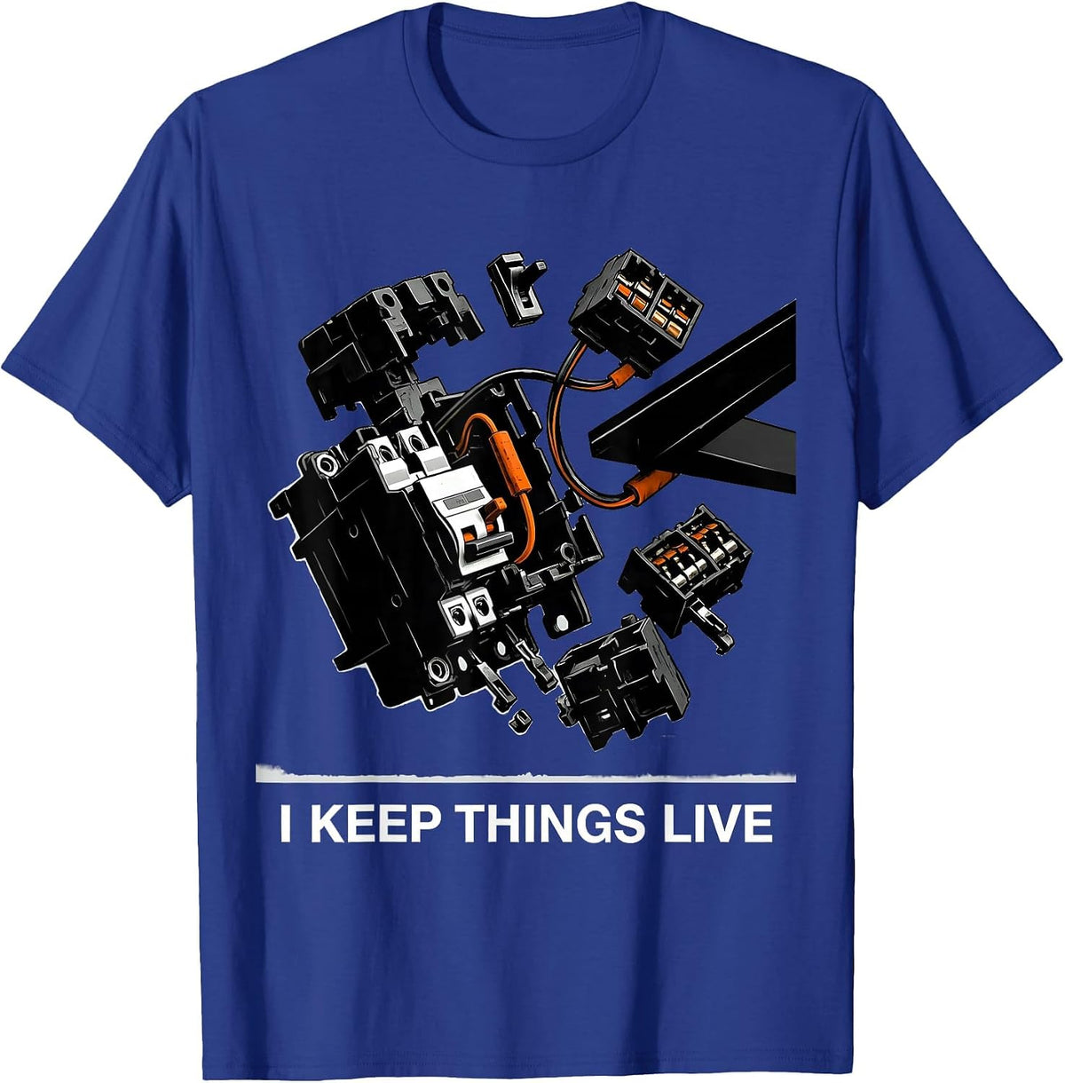 Men's I Keep Things Live Funny Electrician Lineman Engineer T-Shirt - Royal Blue