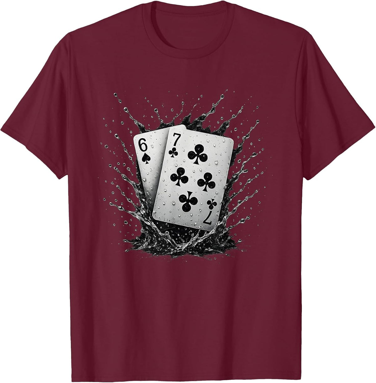 67 Playing Cards Six Seven Meme Card Game Poker Casino Fans T-Shirt - Burgundy