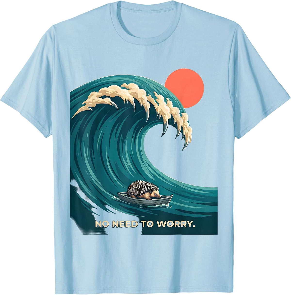 Men's No Need To Worry Funny Japanese Art Animal Meme Graphic T-Shirt - Baby Blue