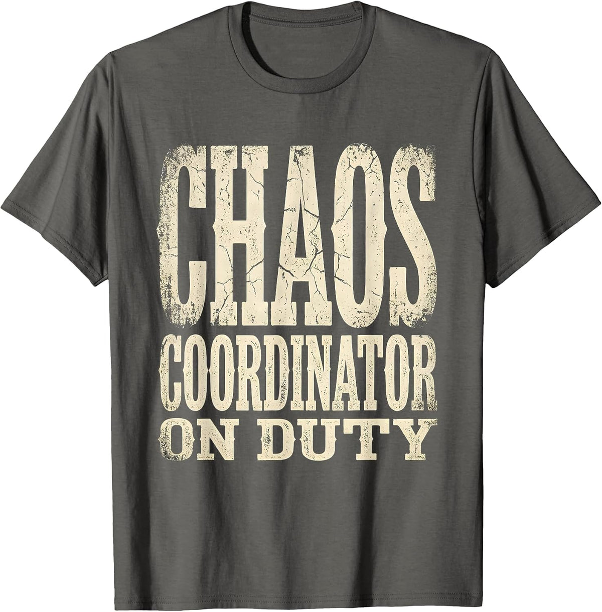 Men's Maid of Honor Chaos Coordinator On Duty T-Shirt - Asphalt Grey