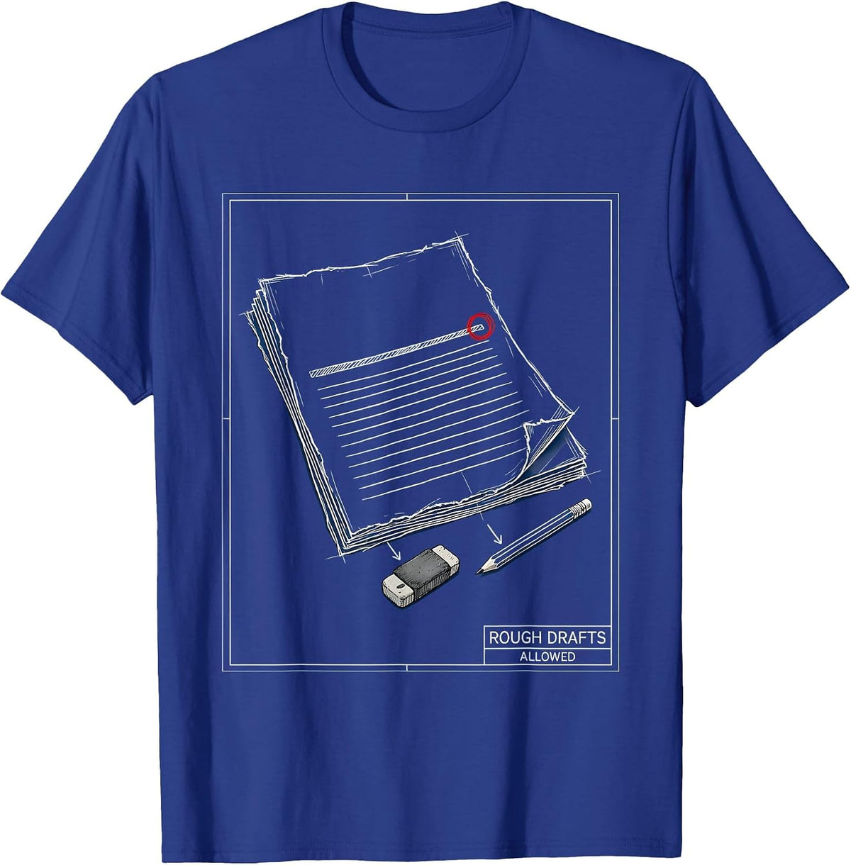 Rough Drafts Allowed Technical Blueprint Growth Mindset T-Shirt - Royal Blue