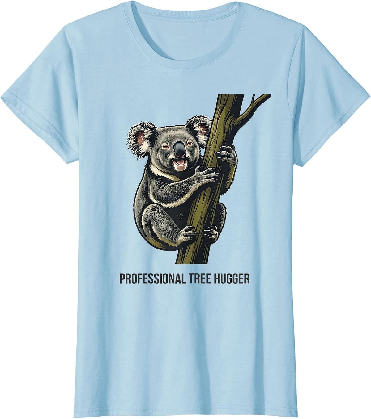 Professional Tree Hugger Funny Koala Lover Animal Humor T-Shirt - Baby Blue