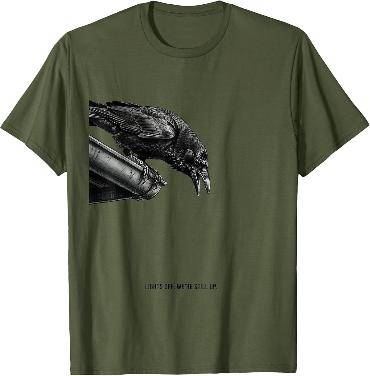 Men's Lights Off We're Still Up Funny Crow Bird Lover Gothic Humor T-Shirt - Olive Green