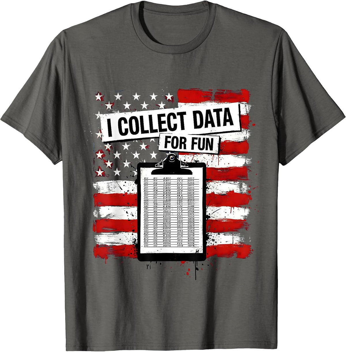 I Collect Data For Fun Funny Data Nerd Design T-Shirt - Asphalt Grey