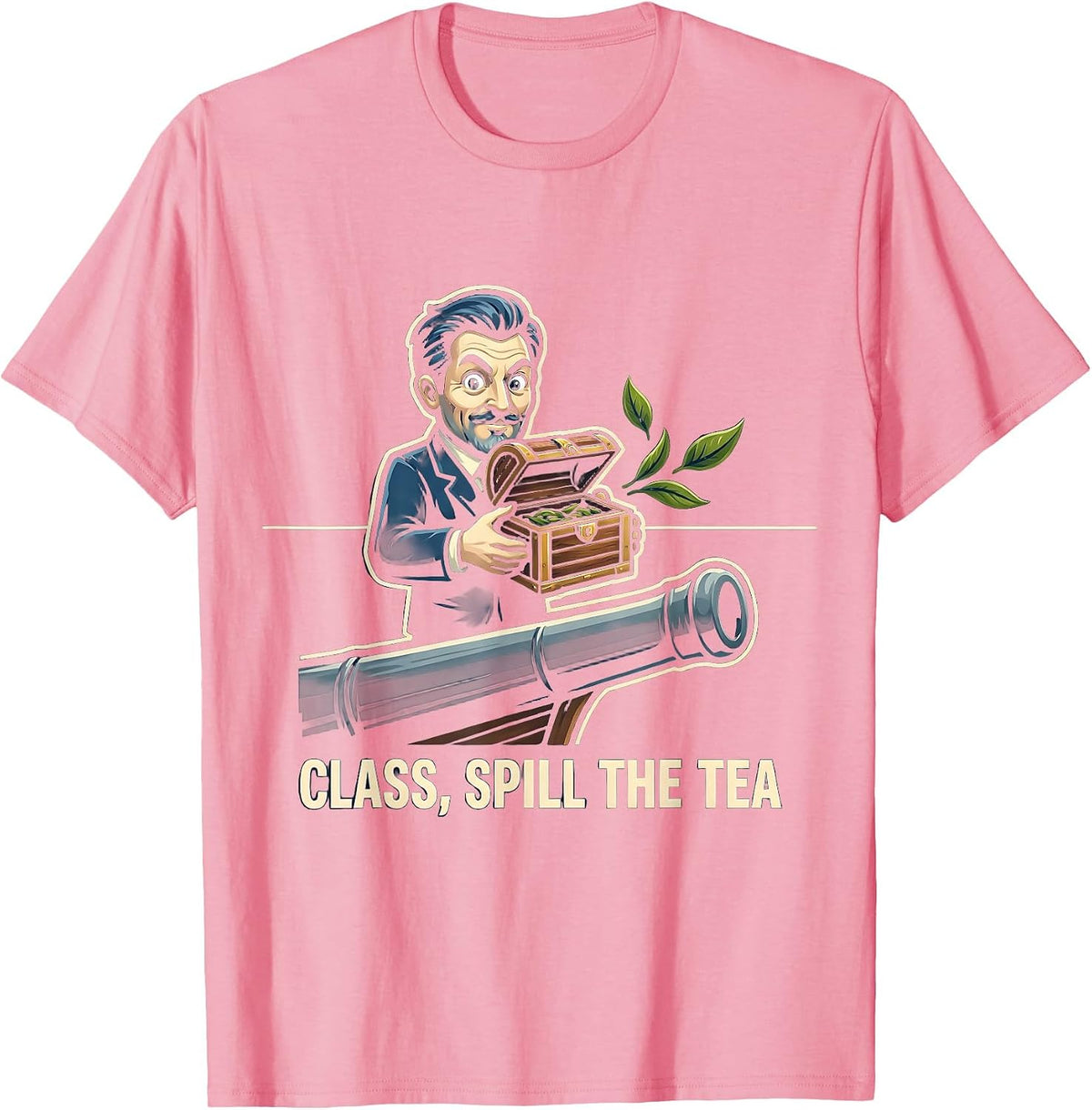 Men's Class, Spill The Tea Funny History Teacher 4th Of July T-Shirt - Pink