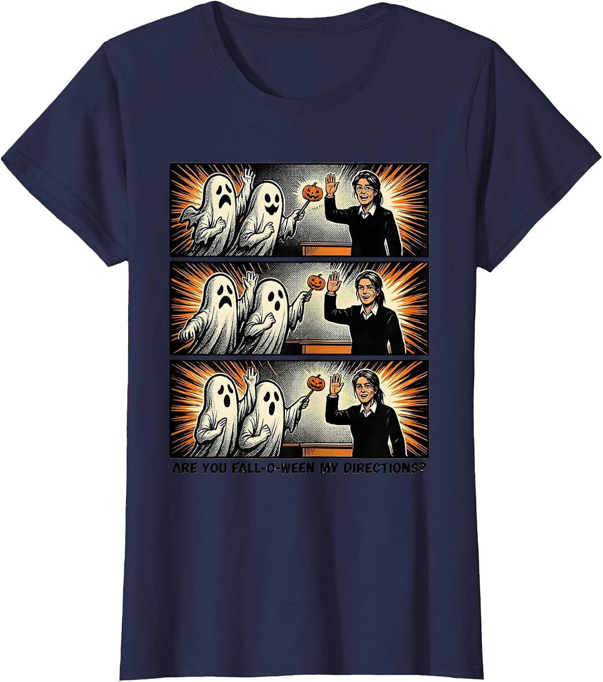Women's Are You Fall-O-Ween My Directions Comic Book Teacher Ghost T-Shirt - Navy Blue