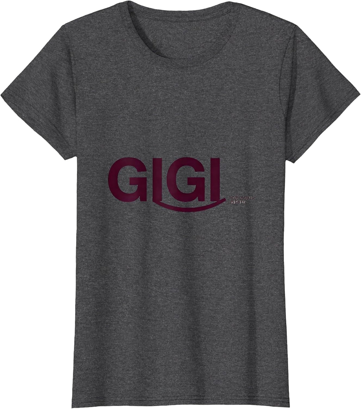 Women's Gigi Title Legally Binding Funny Grandma Humor Gift T-Shirt - Dark Heather Grey
