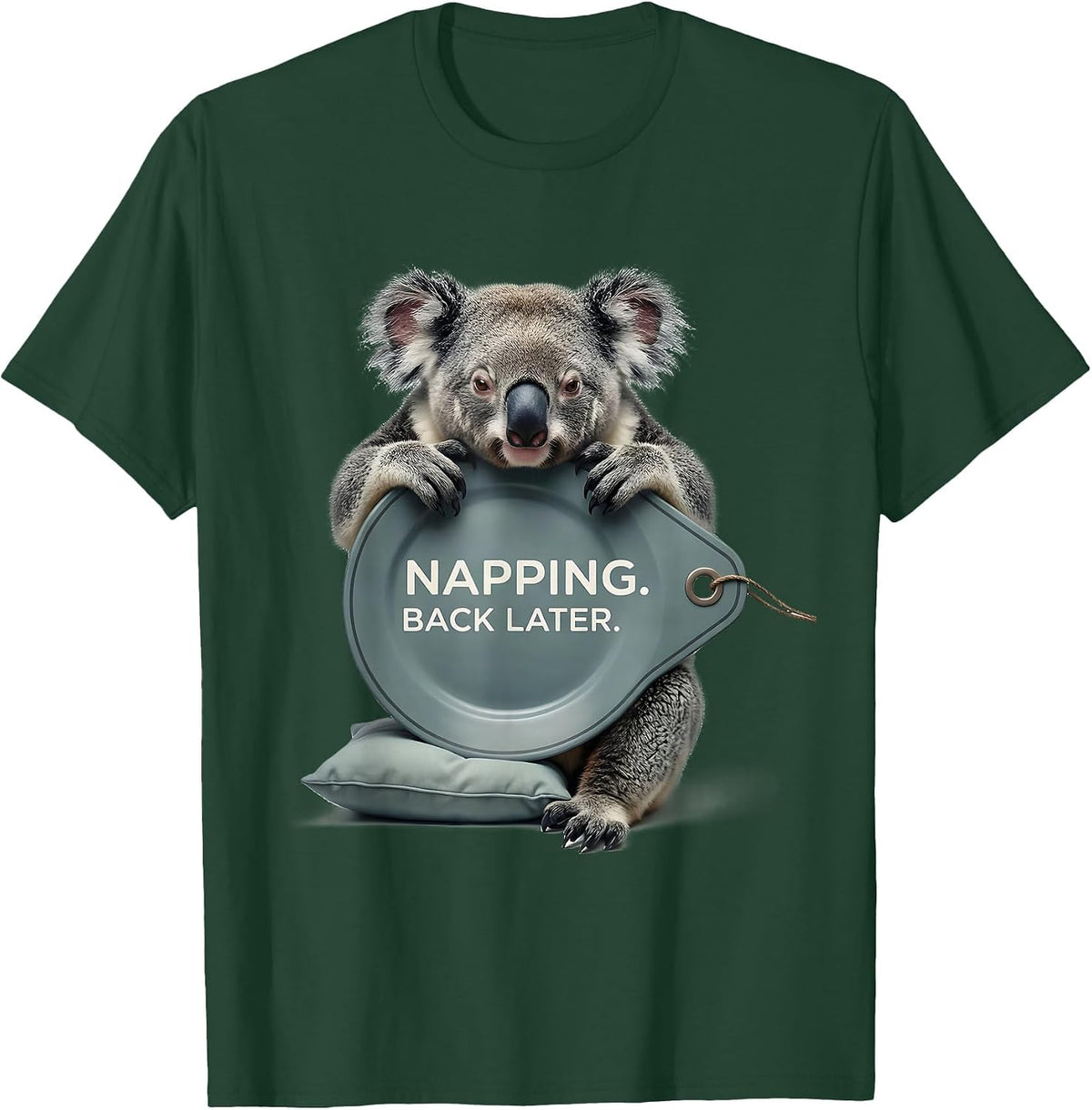 Men's Napping. Back Later Funny Koala Animal Official Sleepshirt T-Shirt - Dark Green