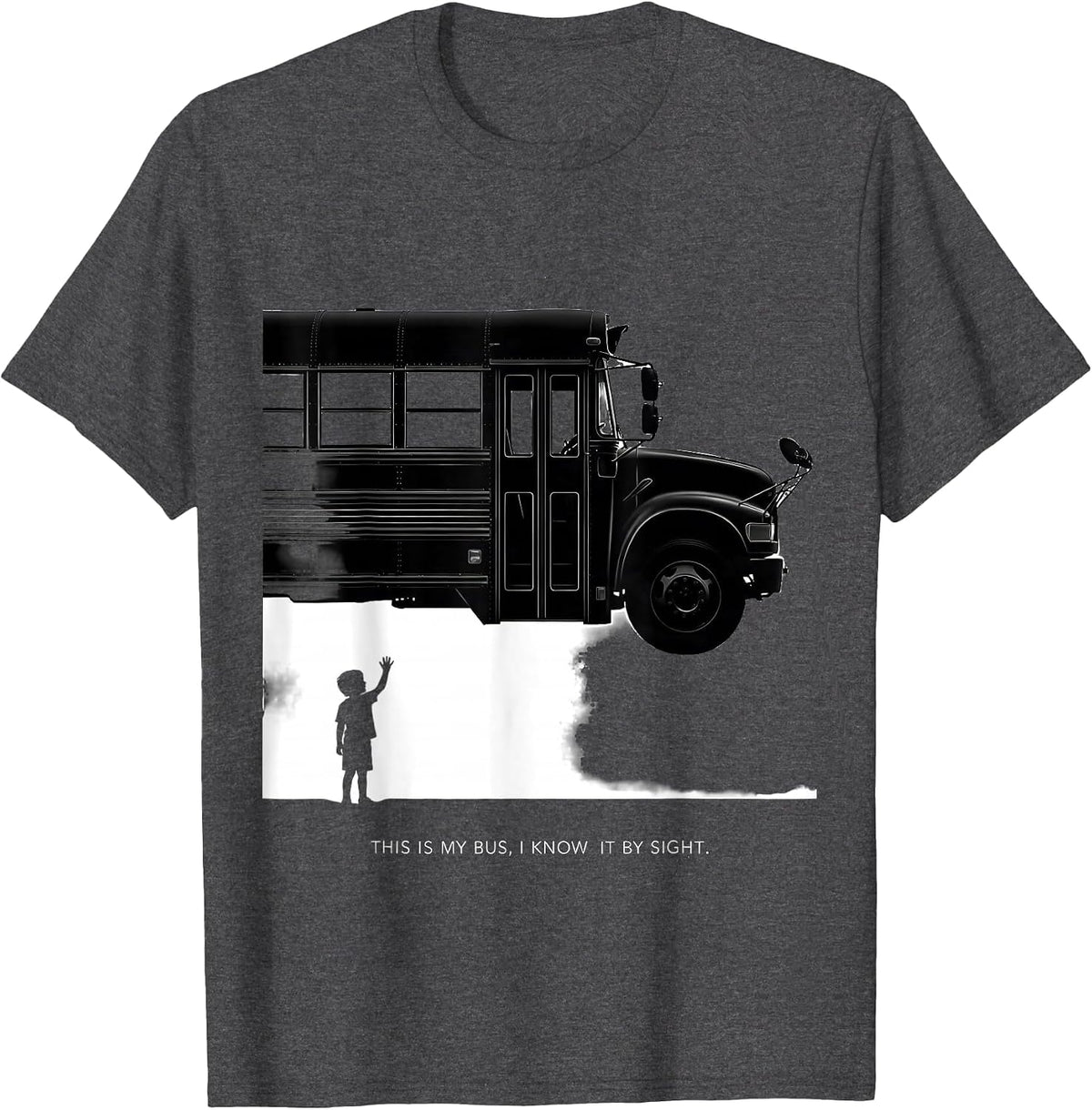 Men's This Is My Bus I Know It By Sight Funny School Bus Driver T-Shirt - Dark Heather Grey