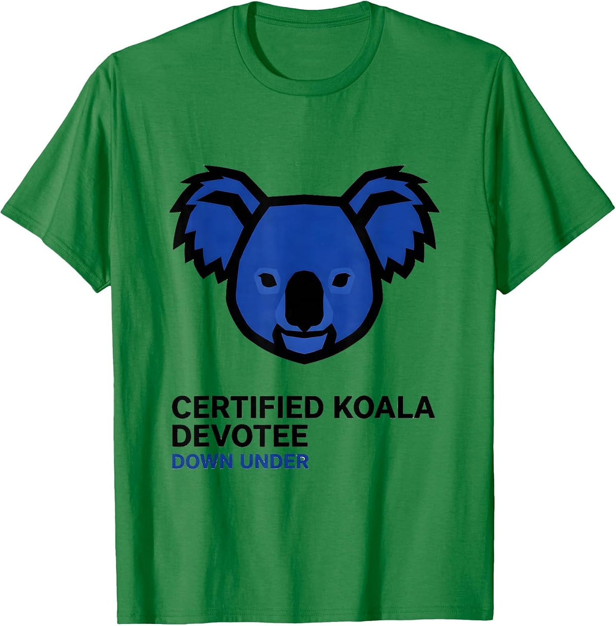 Men's Certified Koala Devotee Down Under Australian Wildlife T-Shirt - Kelly Green