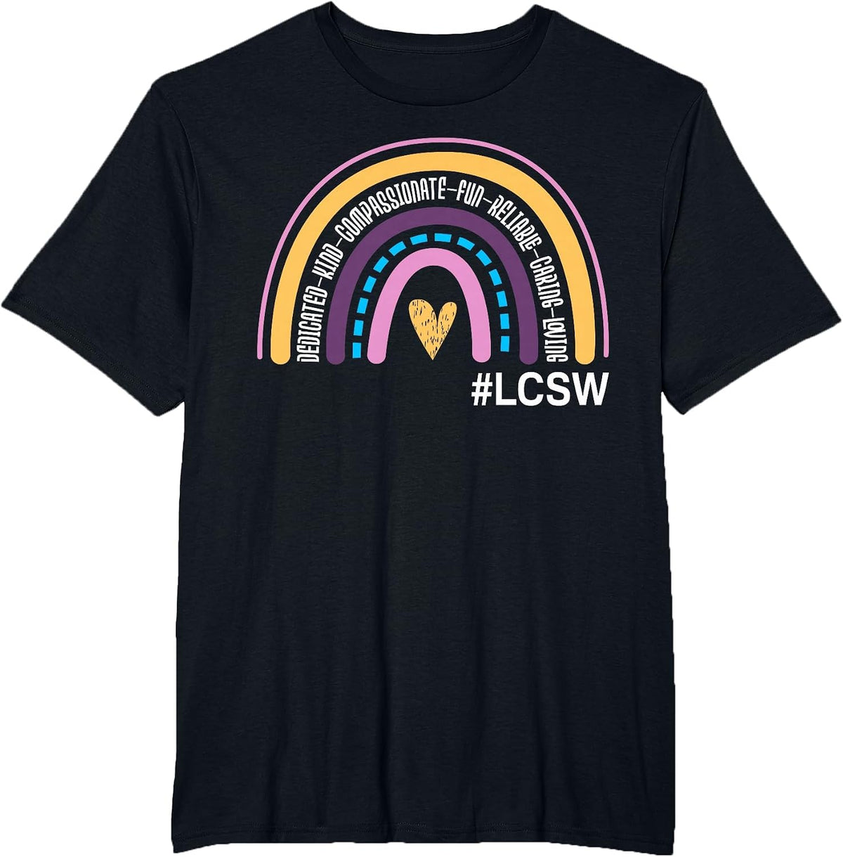 Licensed Clinical Social Worker Rainbow LCSW Appreciation T-Shirt - Black