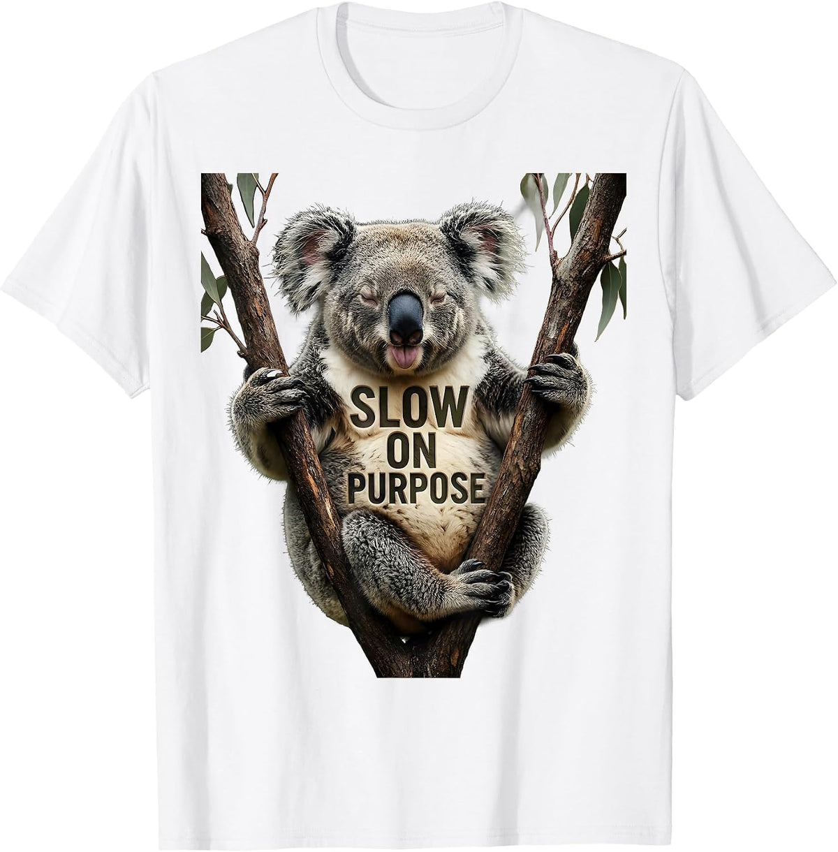 Men's Slow On Purpose Funny Koala Lover Animal Humor T-Shirt - White