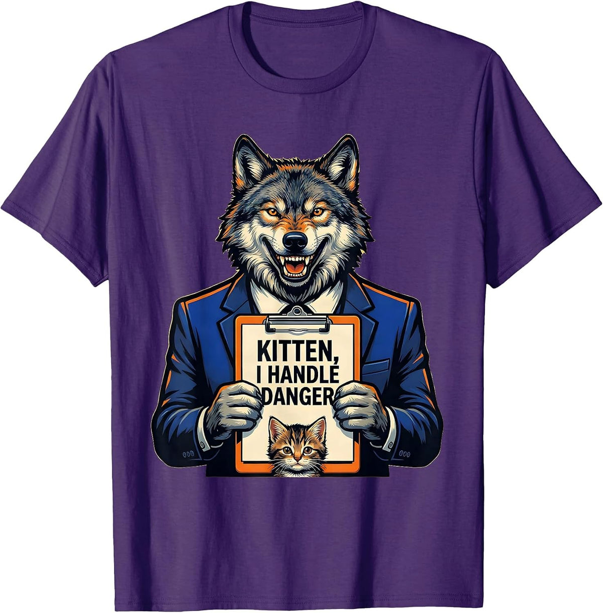 Men's Kitten I Handle Danger Funny Alpha Wolf Meme Cringe Humor T-Shirt - Purple