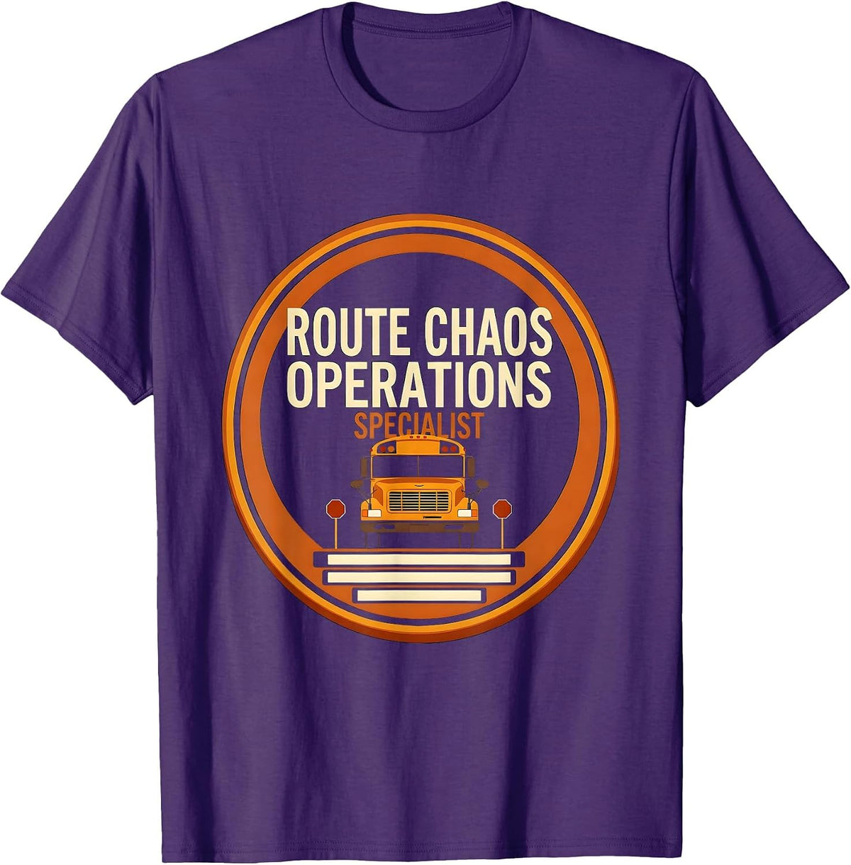 Route Chaos Operations Specialist Funny School Bus Driver T-Shirt - Purple