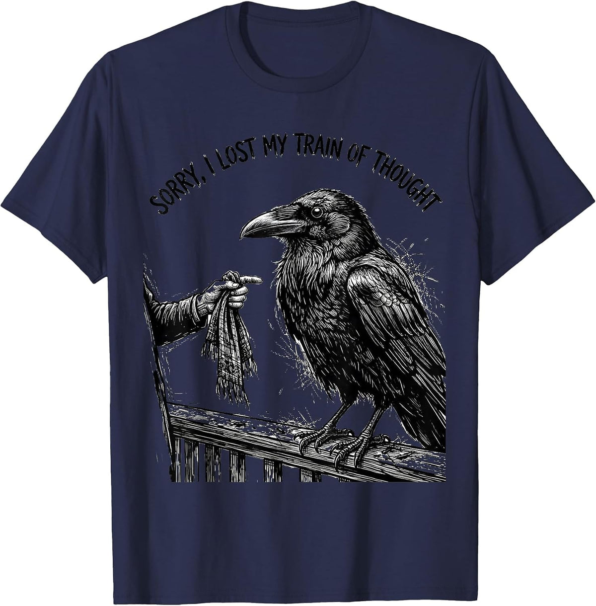 Men's Sorry I Lost My Train Of Thought Funny Crow Bird Lover Dark T-Shirt - Navy Blue