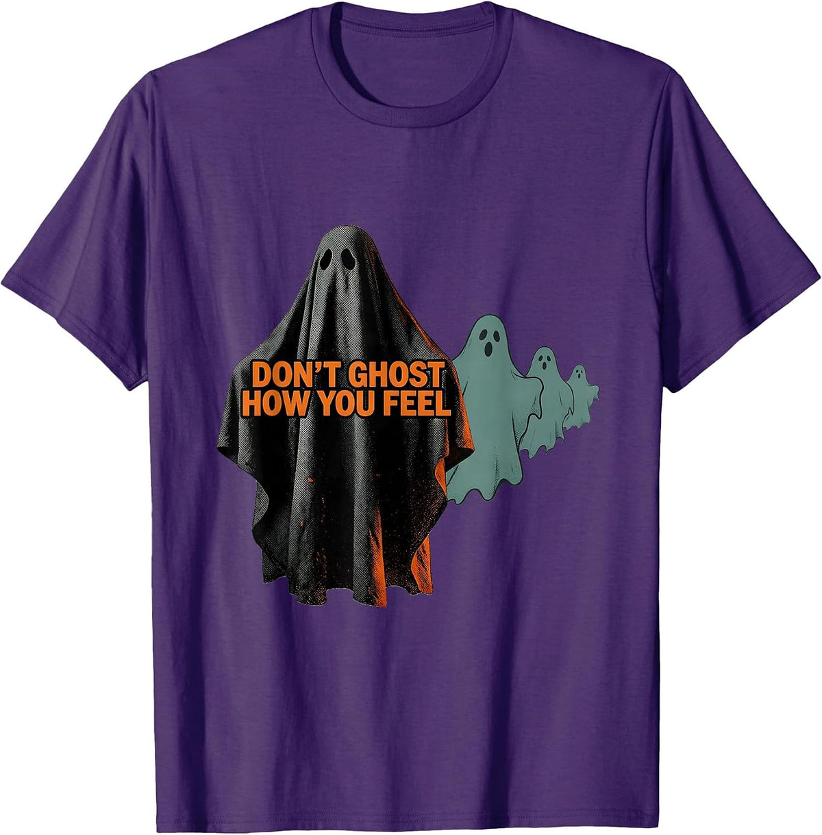 Don't Ghost How You Feel Editorial Conceptual Halloween T-Shirt - Purple