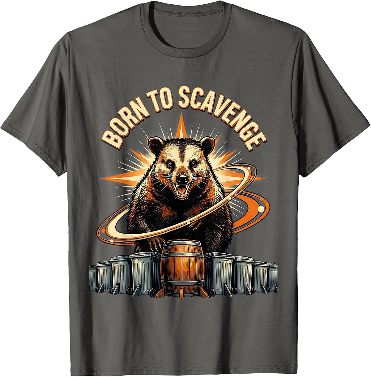 Born to Scavenge Funny Opossum Design T-Shirt - Asphalt Grey