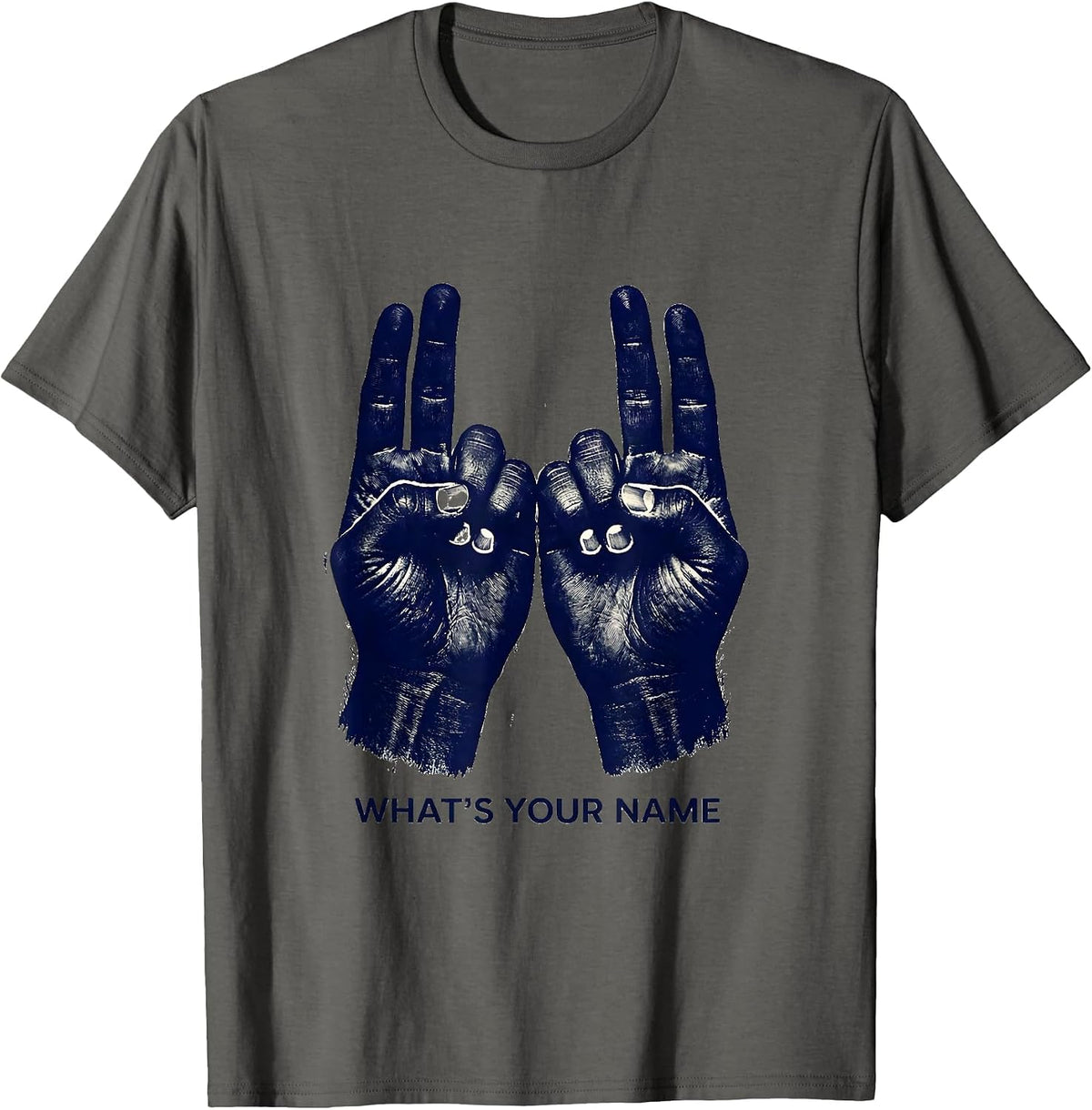 What's Your Name Rubber Stamp ASL Sign Language Teacher T-Shirt - Asphalt Grey