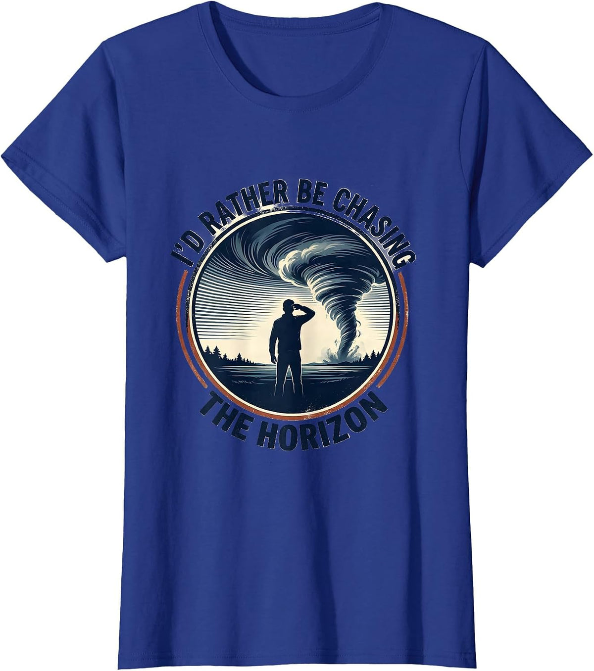 Women's I'd Rather Be Chasing The Horizon Storm Chaser Meteorology T-Shirt - Royal Blue