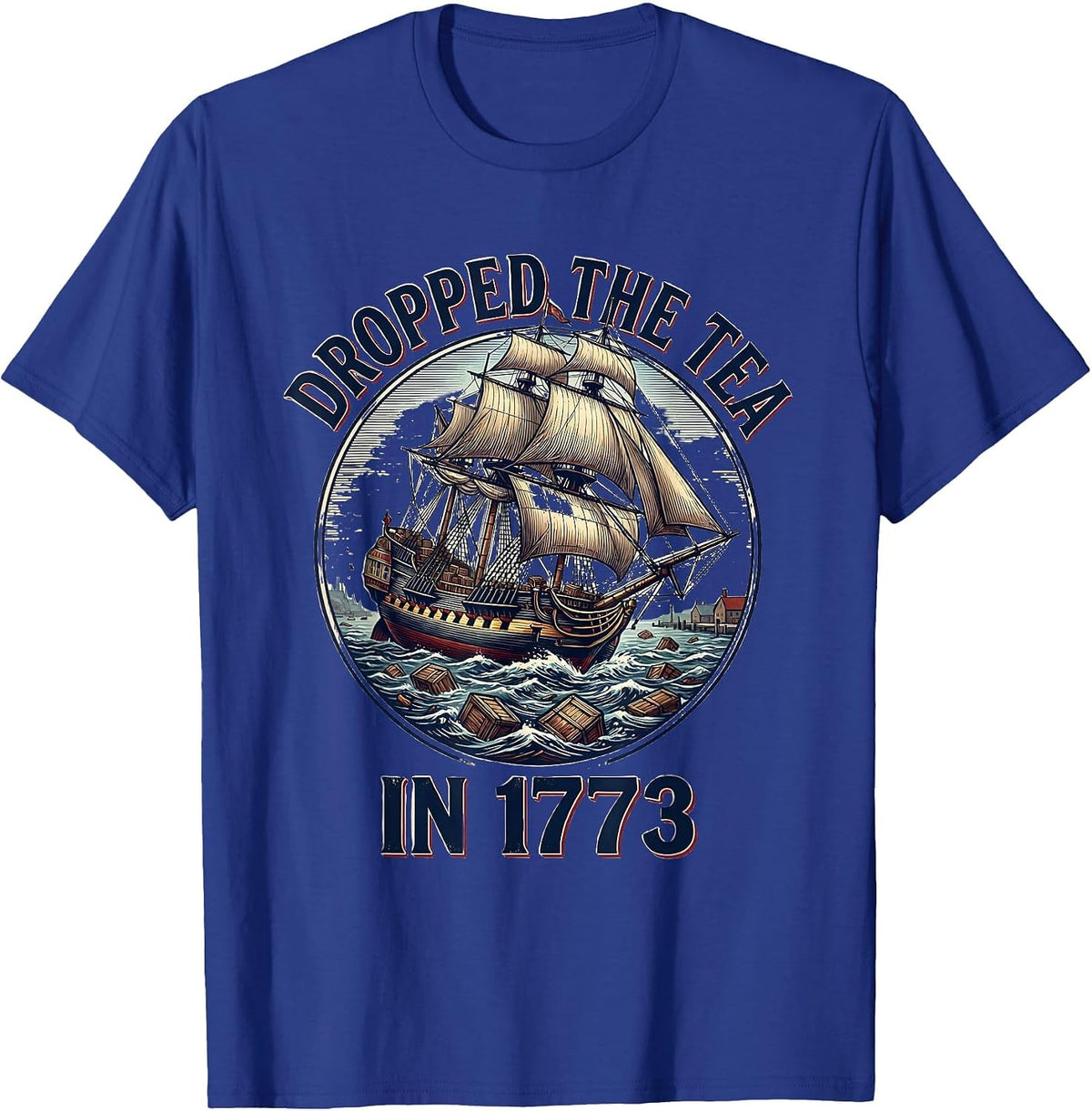Men's Dropped The Tea In 1773 Funny History Teacher July 4th Pun T-Shirt - Royal Blue