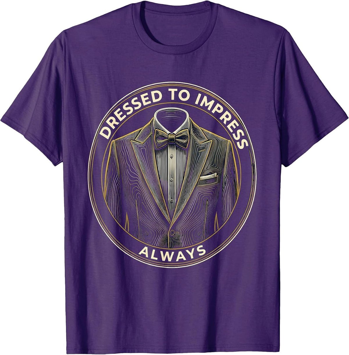 Dressed to Impress Always Tuxedo Graphic Design T-Shirt - Purple