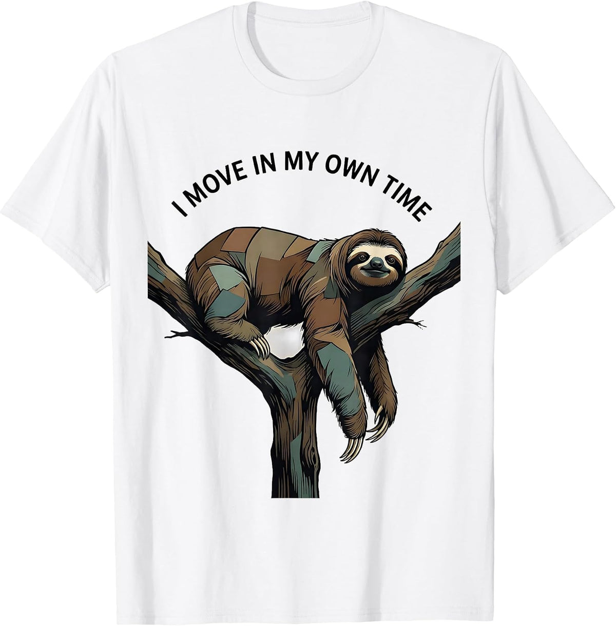 Men's I Move In My Own Time Funny Sloth Lover Deadpan Humor T-Shirt - White