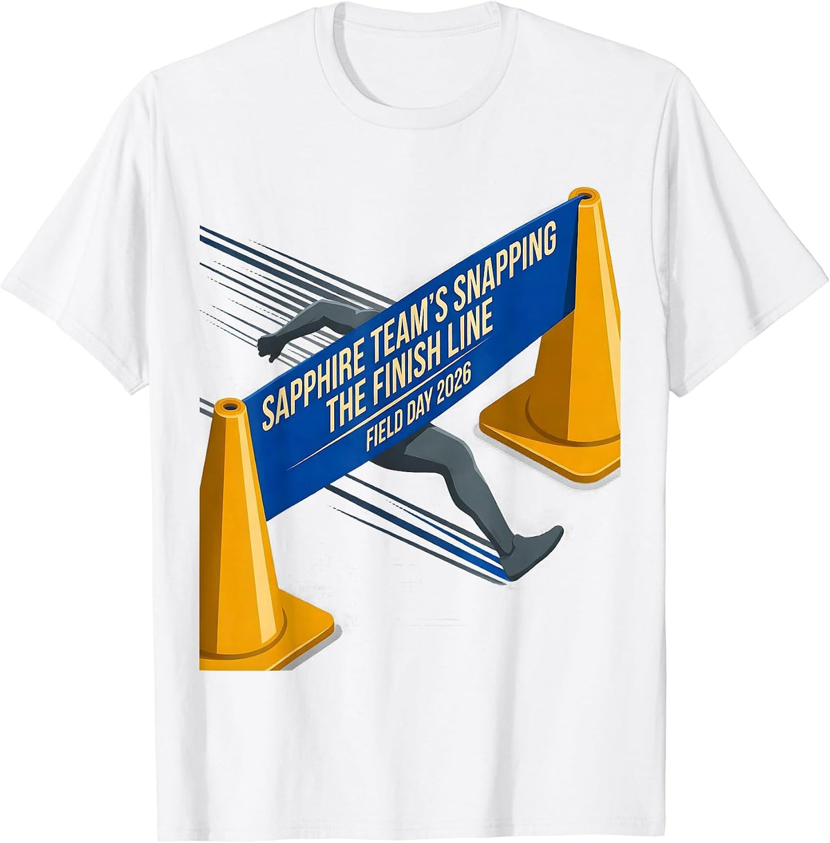 Men's Sapphire Team's Snapping The Finish Line — Field Day 2026 T-Shirt - White