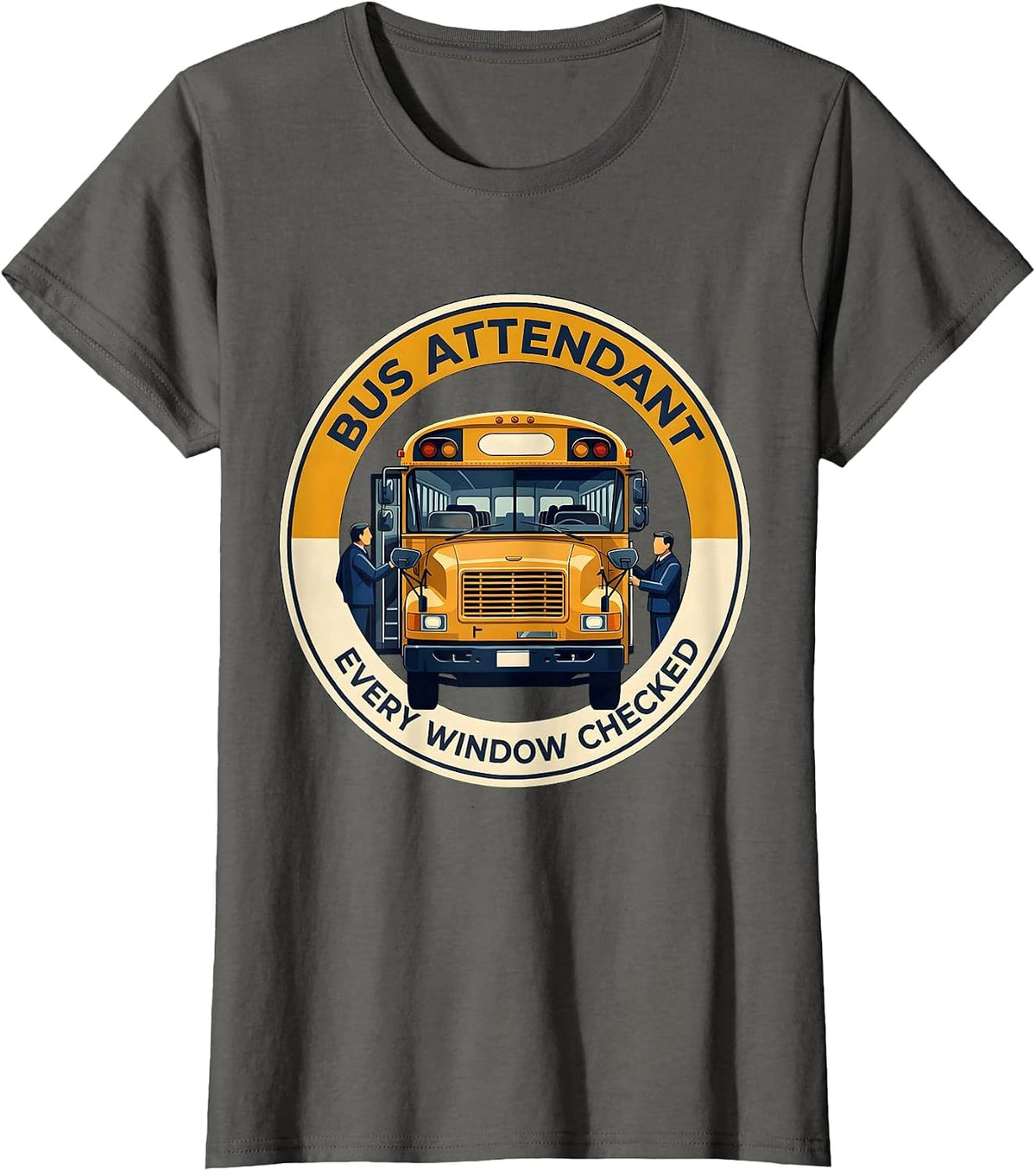 Women's Bus Attendant Every Window Checked Funny School Bus Driver T-Shirt - Asphalt Grey