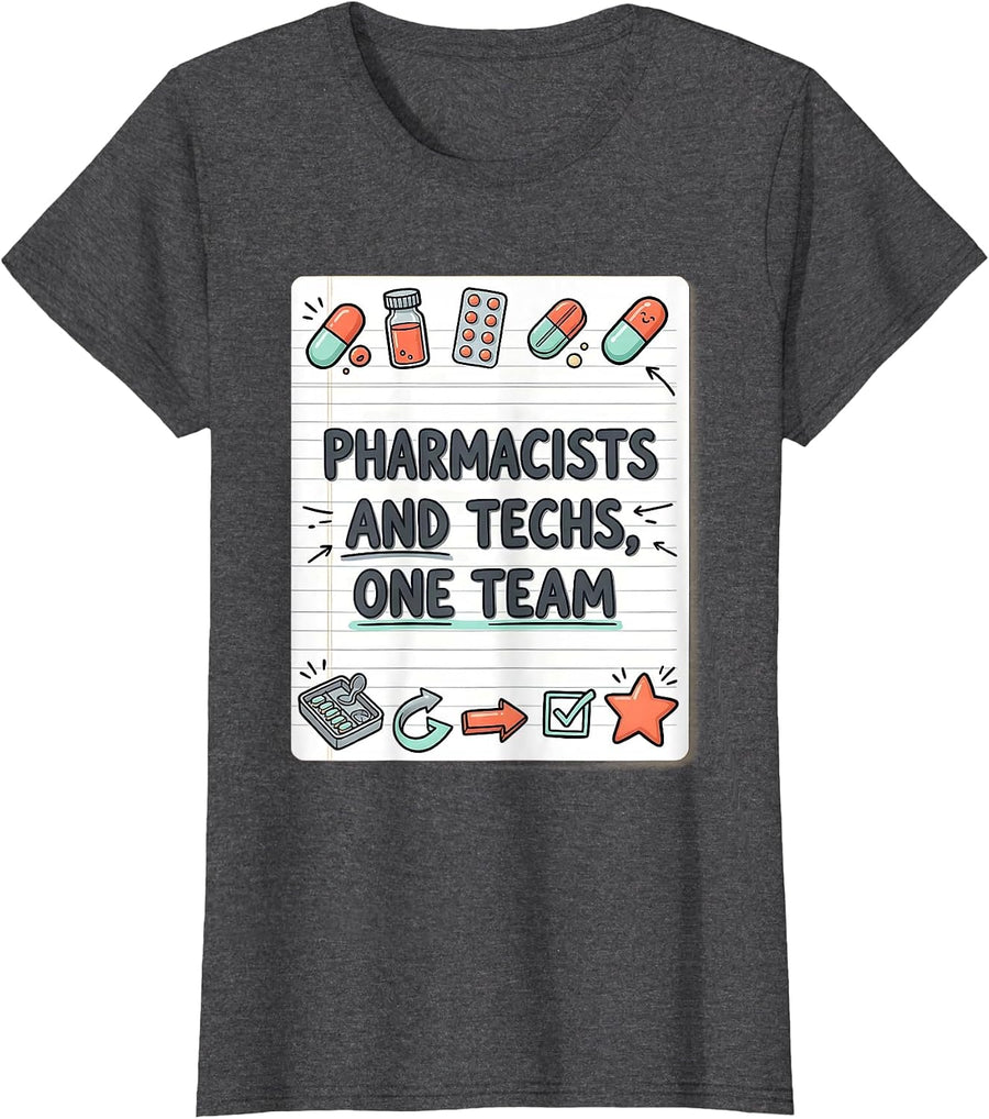Women's Pharmacists And Techs, One Team Funny Pharmacy Crew T-Shirt - Dark Heather Grey