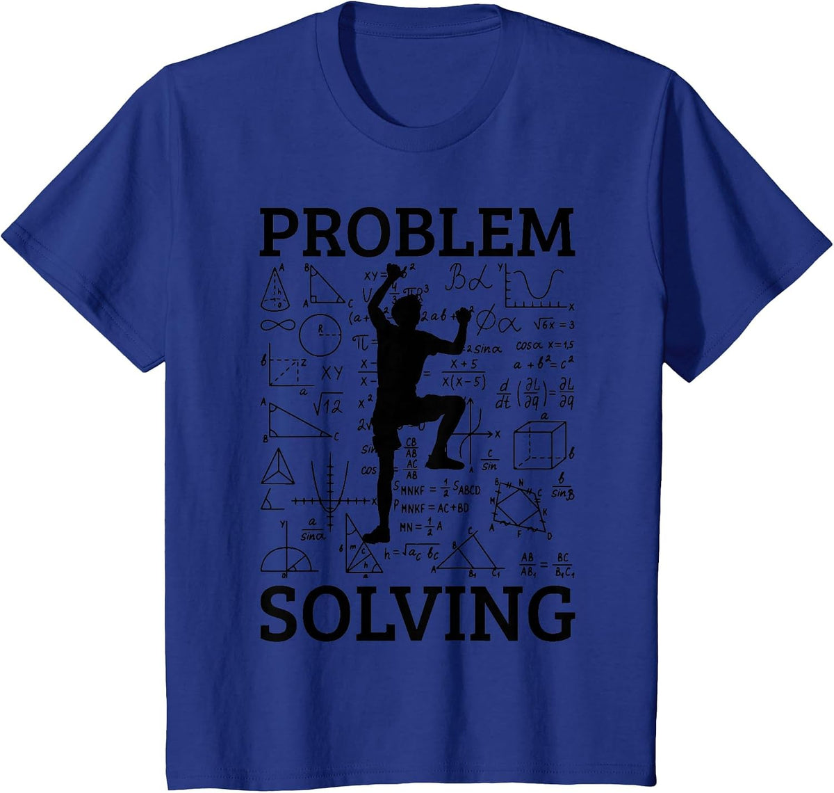 Climbing Problem Solving Rock Climber Bouldering Climb Wall T-Shirt - Royal Blue