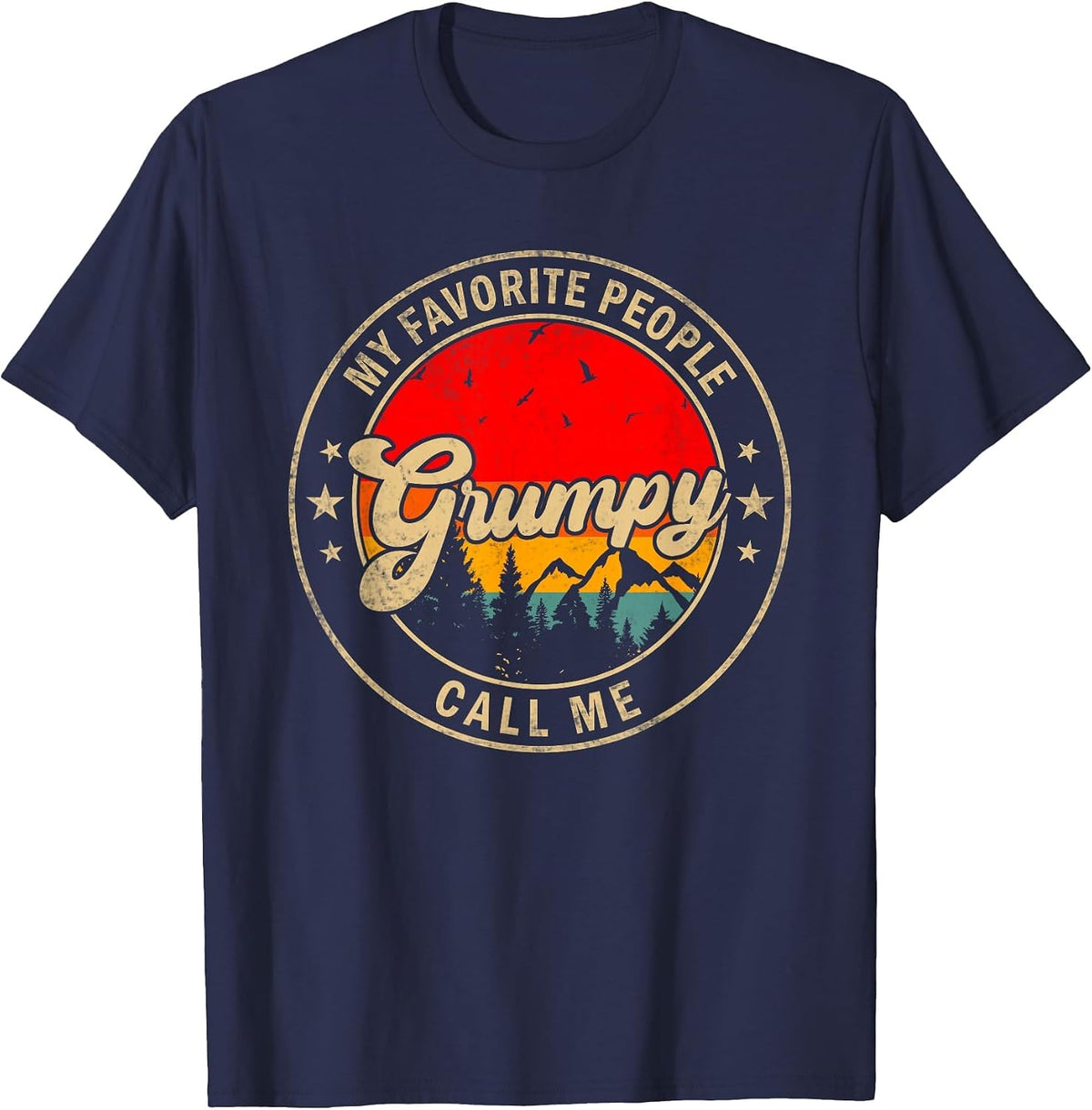 My Favorite People Call Me Grumpy for Papa Grandpa T-Shirt - Navy Blue