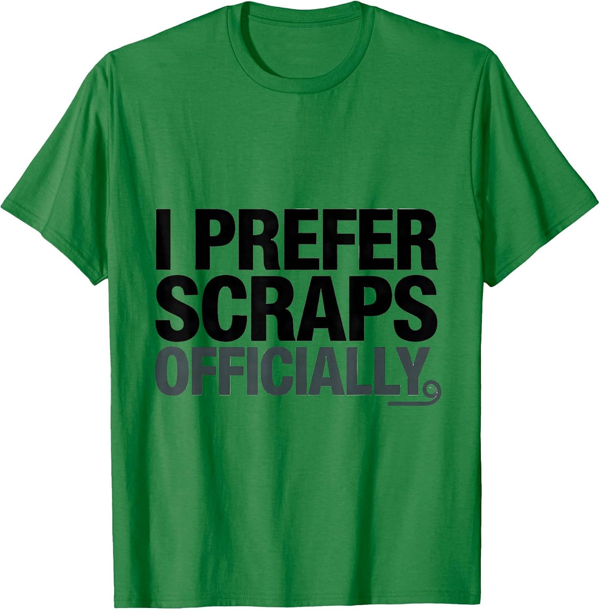 Men's I Prefer Scraps Officially Funny Raccoon Opossum Trash-Panda T-Shirt - Kelly Green